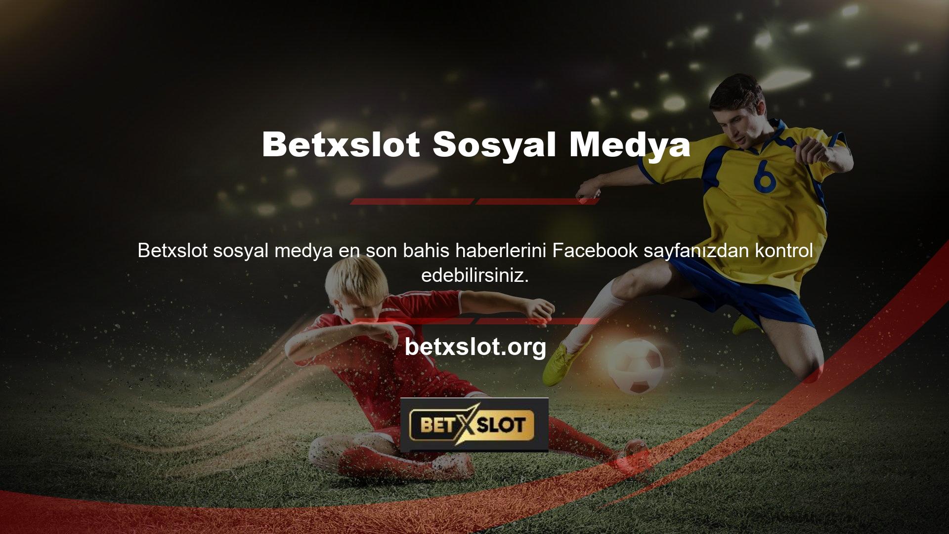 Betxslot SSS'nin sosyal medya hesaplarını izleyerek bonuslar ve promosyonlarla ilgili en son haberlerde güncel kalabilirsiniz